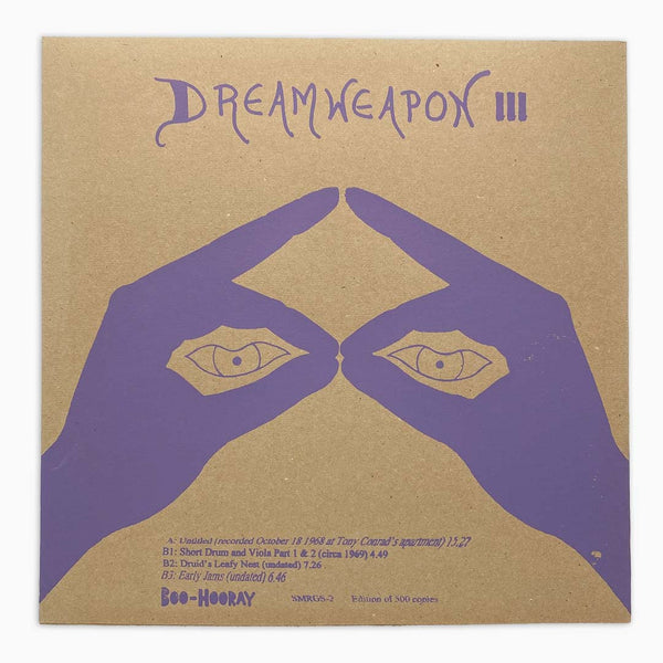 Dreamweapon III (1st Pressing)—Angus MacLise + Tony Conrad