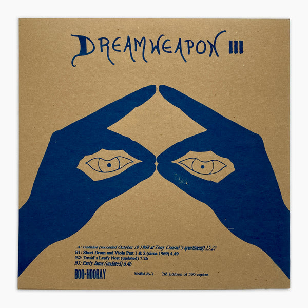 Dreamweapon III—Angus MacLise + Tony Conrad