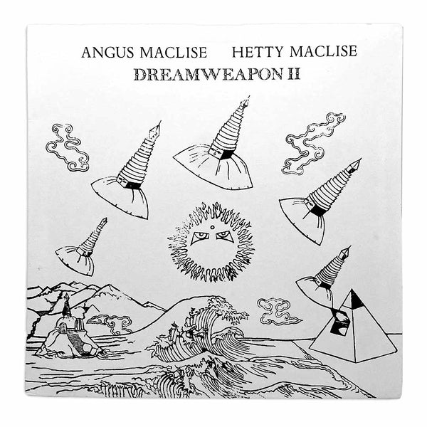 Dreamweapon II (1st pressing)—Angus MacLise + Hetty MacLise
