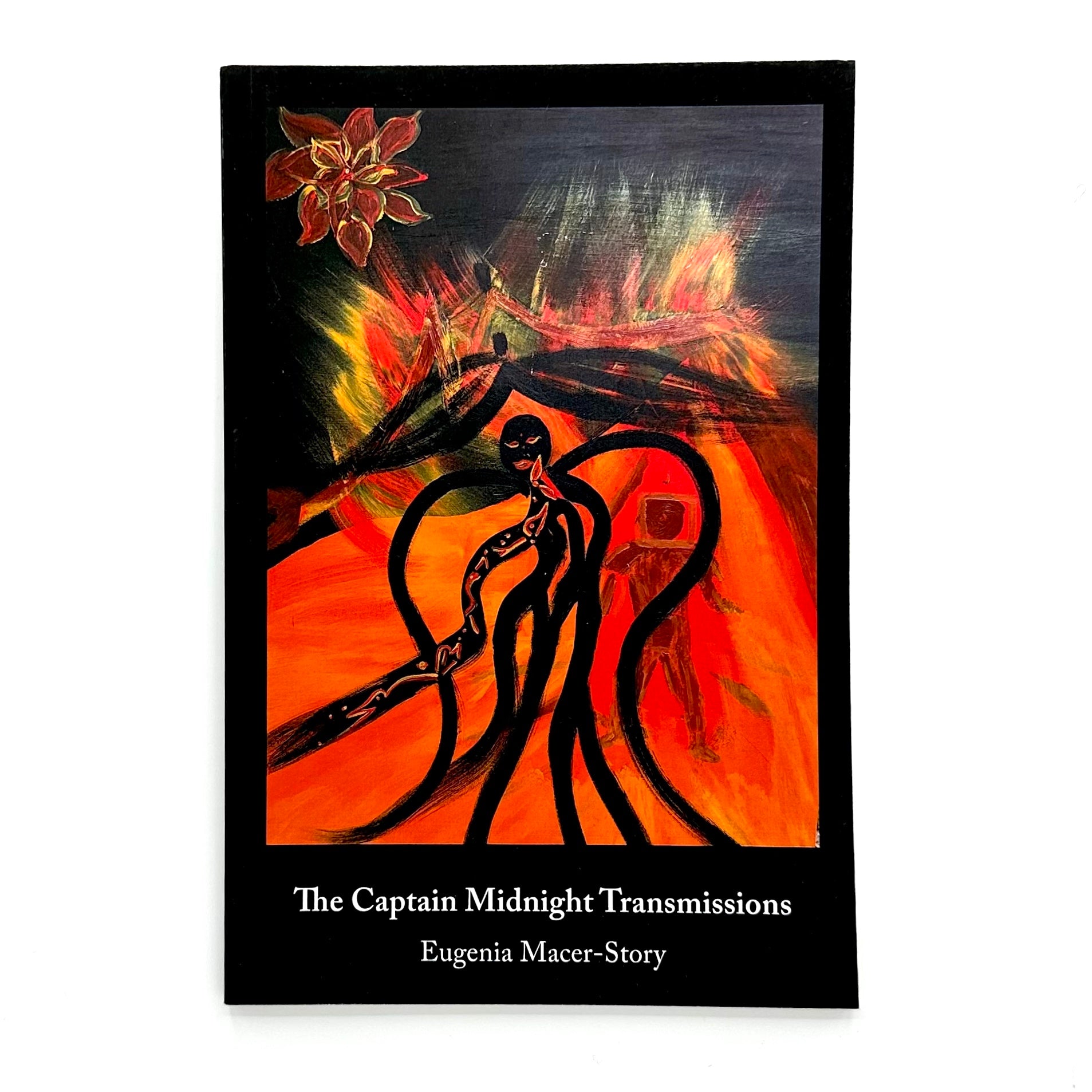 The Captain Midnight Transmissions — Eugenia Macer-Story