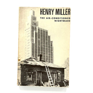 The Air-Conditioned Nightmare — Henry Miller