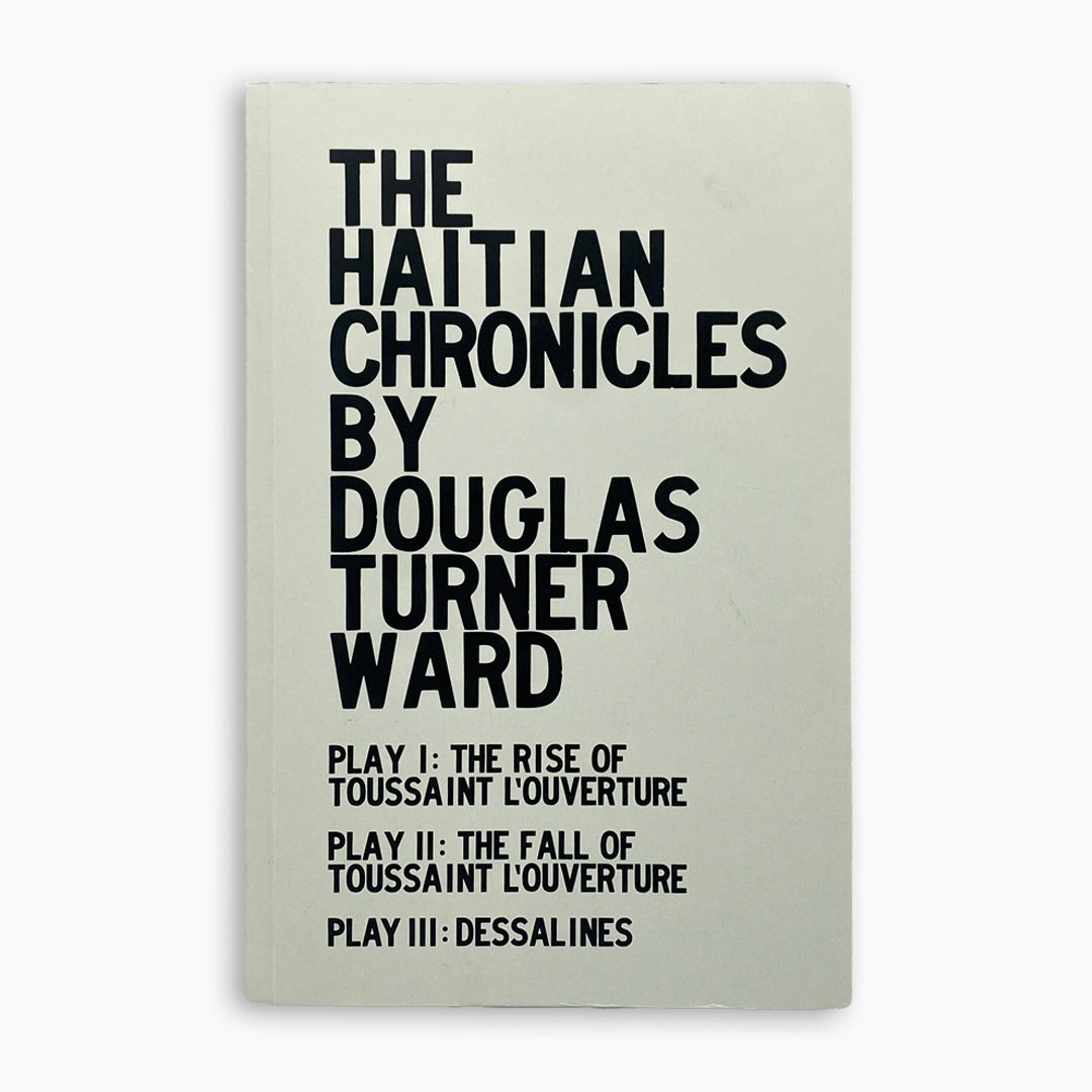 The Haitian Chronicles—Douglas Turner Ward